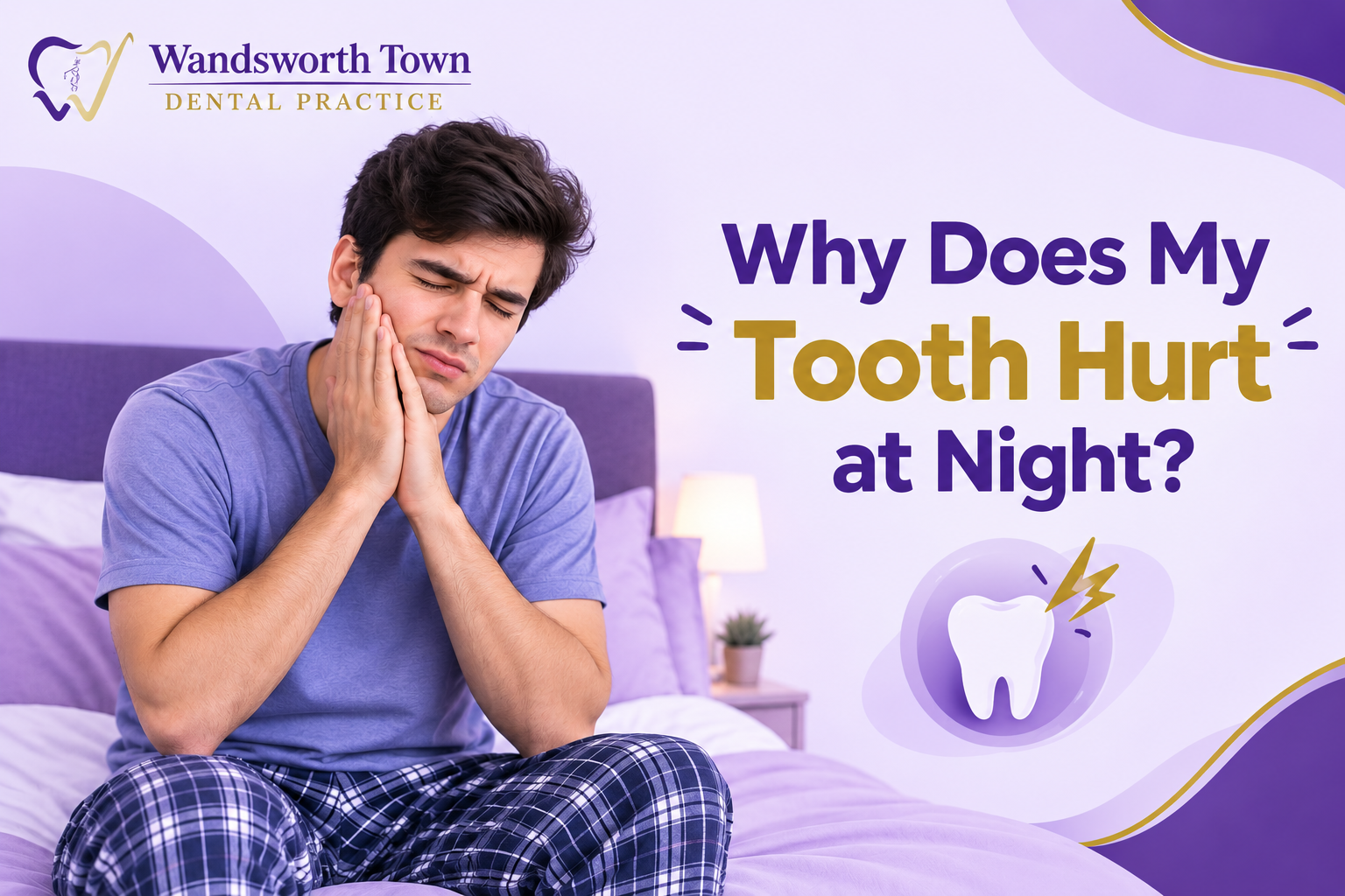 why does my tooth hurt at night